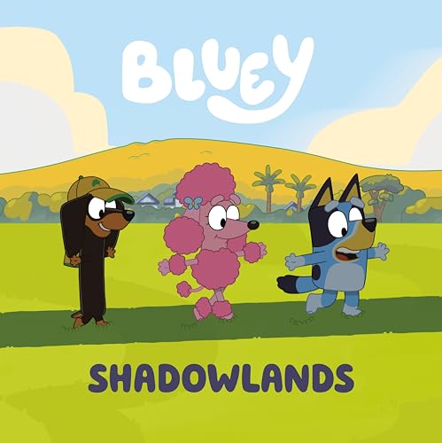 Shadowlands (Bluey)