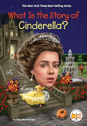 What Is the Story of Cinderella? (WhoHQ)