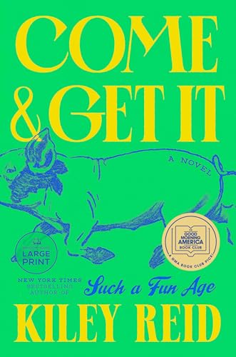 Come and Get It (Large Print)