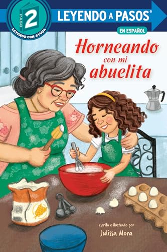 Horneando Con Mi Abuelita (Leyendo a Pasos, Paso 2)