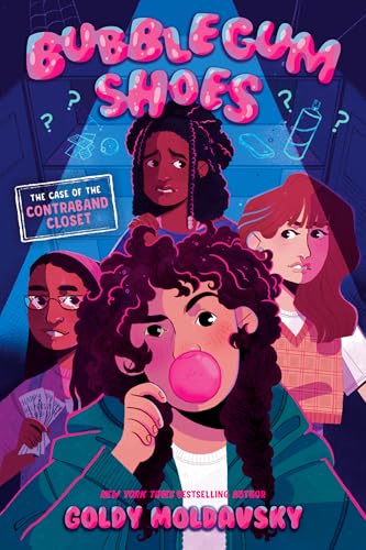 The Case of the Contraband Closet (Bubblegum Shoes)