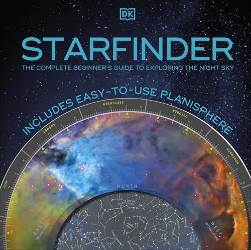 Starfinder: The Complete Beginner's Guide to Exploring the Night Sky