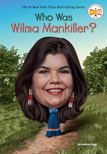 Who Was Wilma Mankiller? (WhoHQ)