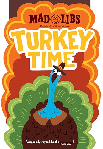 Turkey Time Mad Libs