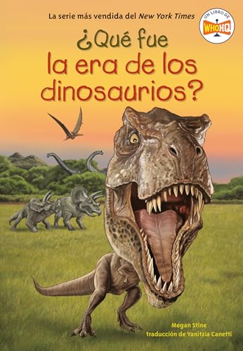 ¿Qué Fue la Era de Los Dinosaurios? (WhoHQ)