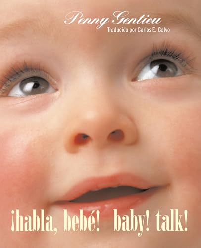 ¡Habla, Bebé!/Baby! Talk!