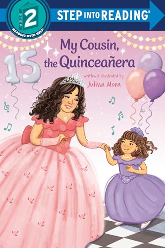 My Cousin, the Quinceañera (Step Into Reading, Step 2)