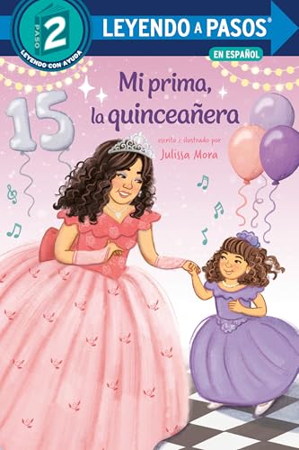 MI Prima, la Quinceañera (Leyendo a Pasos, Paso 2)