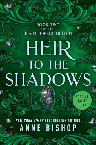 Heir to the Shadows (Black Jewels Trilogy, Bk. 2)