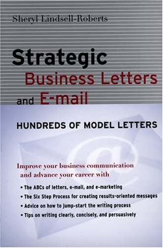 Strategic Business Letters and E-mail