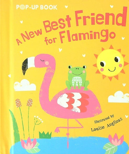 A New Best Friend for Flamingo (Pop-Up Book)