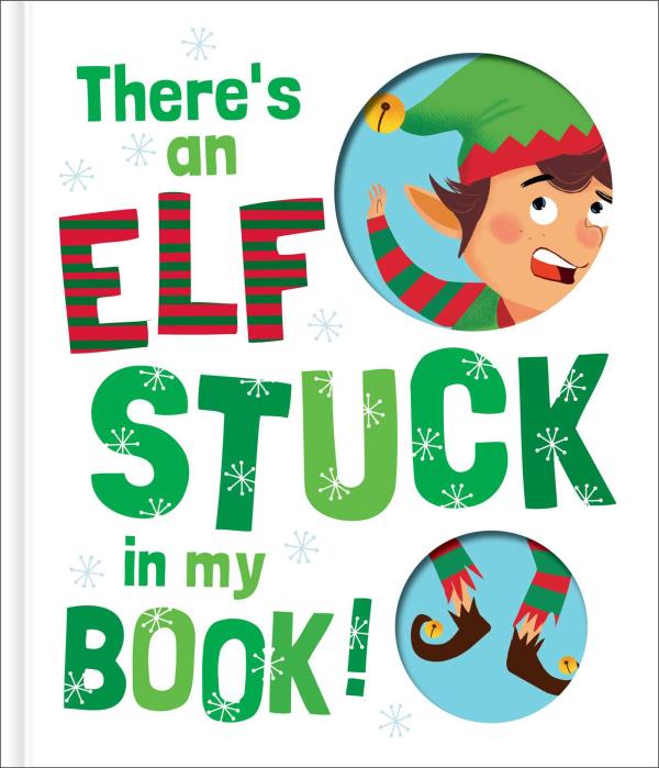There's an Elf Stuck in My Book! (Stuck in My Book!)