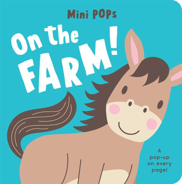 On the Farm! (Mini Pops)