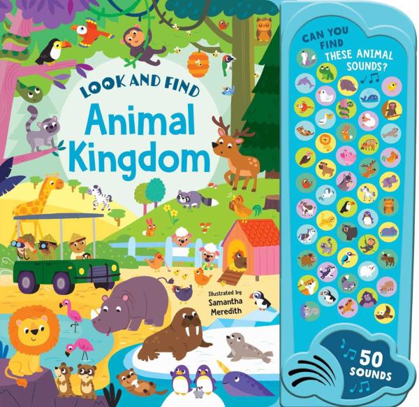 Animal Kingdom (Look and Find Mega Sounds)