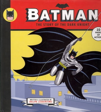 Batman: The Story Of The Dark Knight