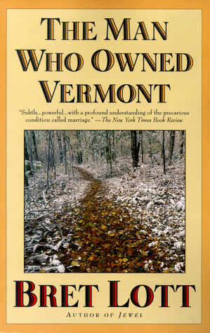 The Man Who Owned Vermont