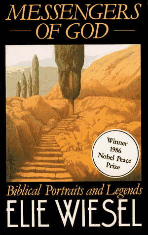 Messengers of God: Biblical Portraits and Legends