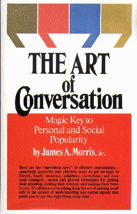 The Art of Conversation
