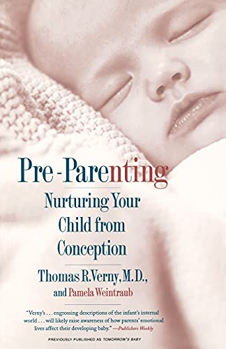 Pre-Parenting: Nuturing Your Child from Conception