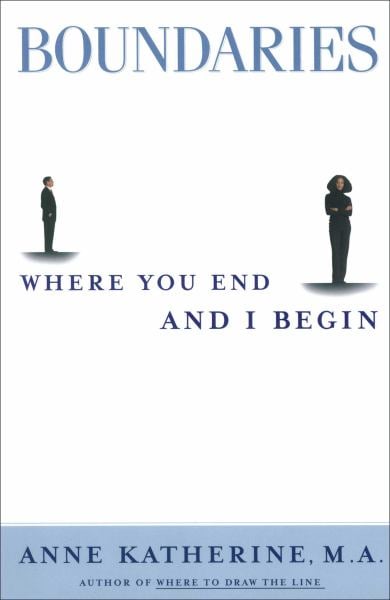Boundaries: Where You End and I Begin
