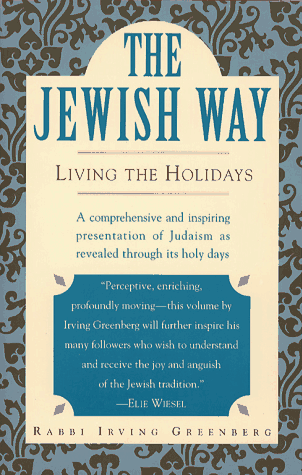 The Jewish Way: Living the Holidays