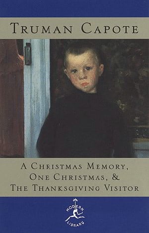A Christmas Memory, One Christmas, & The Thanksgiving Visitor