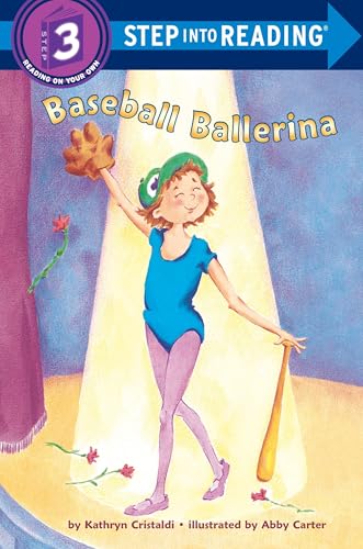 Baseball Ballerina (Step Into Reading, Step 3)