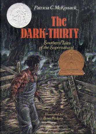 The Dark-Thirty: Southern Tales of the Supernatural