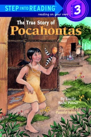 The True Story of Pocahontas (Step Into Reading, Step 3)