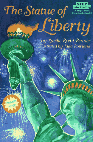 The Statue of Liberty (Step into Reading, Step 2)