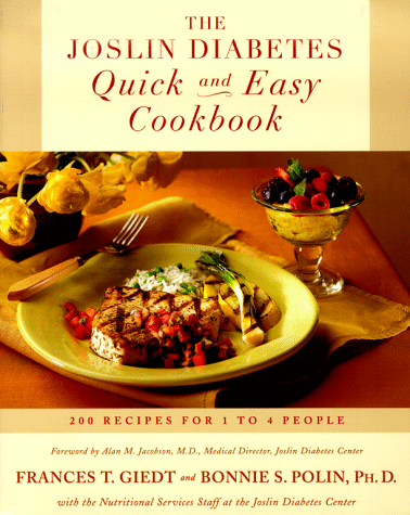 The Joslin Diabetes Quick and Easy Cookbook