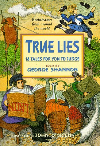 True Lies: 18 Tales For You To Judge
