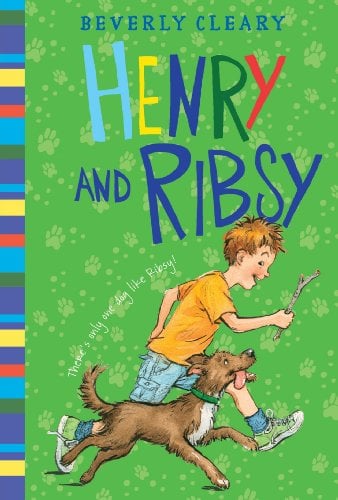 Henry and Ribsy (Henry Huggins, Bk. 3)