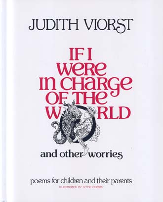 If I Were in Charge of the World and Other Worries