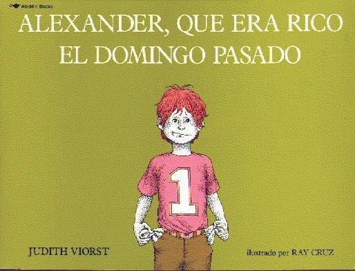 Alexander, Que Era Rico El Domingo Pasado