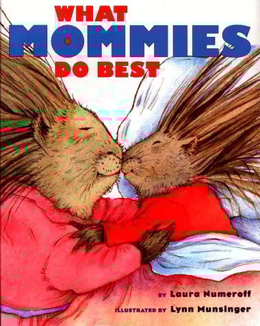 What Mommies Do Best/What Daddies Do Best