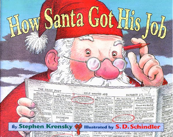 How Santa Got His Job