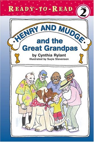 Henry and Mudge and the Great Grandpas (Ready-To-Read, Level 2)