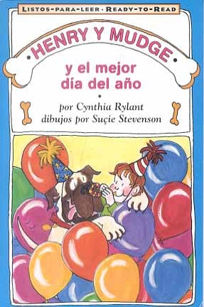 Henry y Mudge y el mejor dia del año (Listos-Para-Leer)
