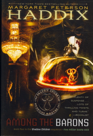 Among the Barons (Shadow Children, Bk. 4)