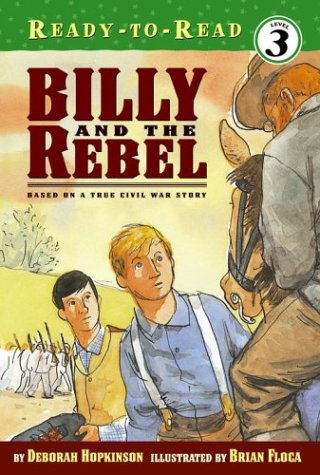 Billy and the Rebel (Ready-To-Read, Level 3)