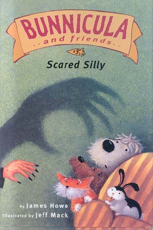 Scared Silly (Bunnicula and Friends, Ready-To-Read, Level 3)