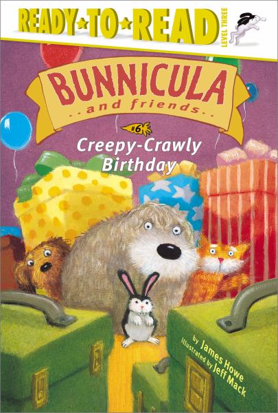 Creepy-Crawly Birthday (Bunnicula and Friends, Ready-To-Read, Level 3)