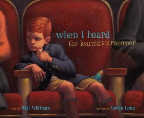 When I Heard the Learn'd Astronomer