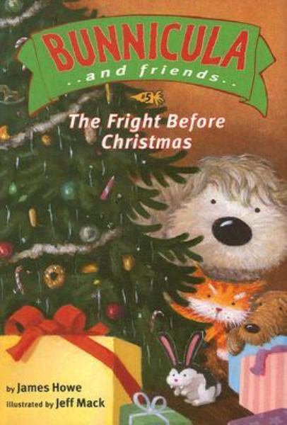 The Fright Before Christmas (Bunnicula and Friends, Ready-To-Read, Level 3)