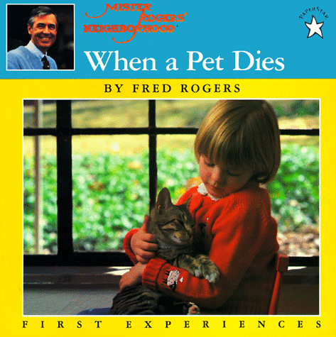 When A Pet Dies (First Experiences)