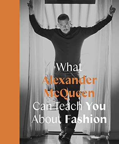 What Alexander McQueen Can Teach You About Fashion (Icons With Attitude)