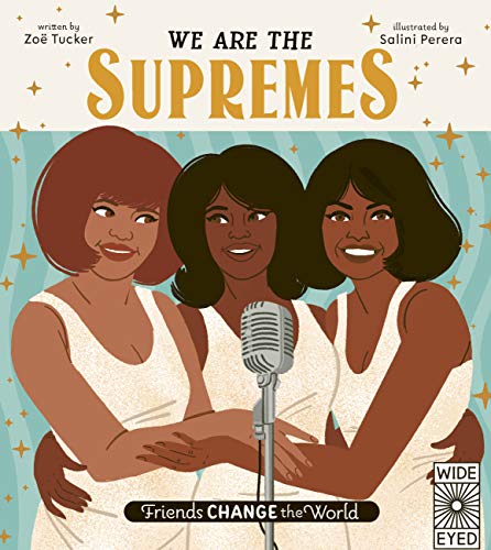We Are The Supremes (Friends Change the World)