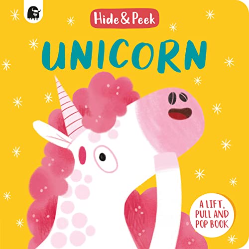 Unicorn Lift, Pull, and Pop Book (Hide & Peek)