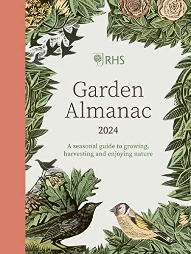 Garden Almanac 2024: A Seasonal Guide to Growing, Harvesting and Enjoying Nature (RHS)